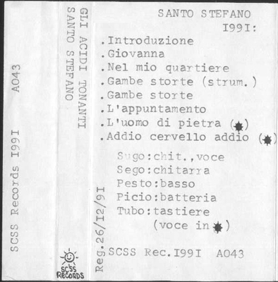 a043 gli acidi tonanti: santo stefano 1991 a043 gli acidi tonanti: santo stefano 1991